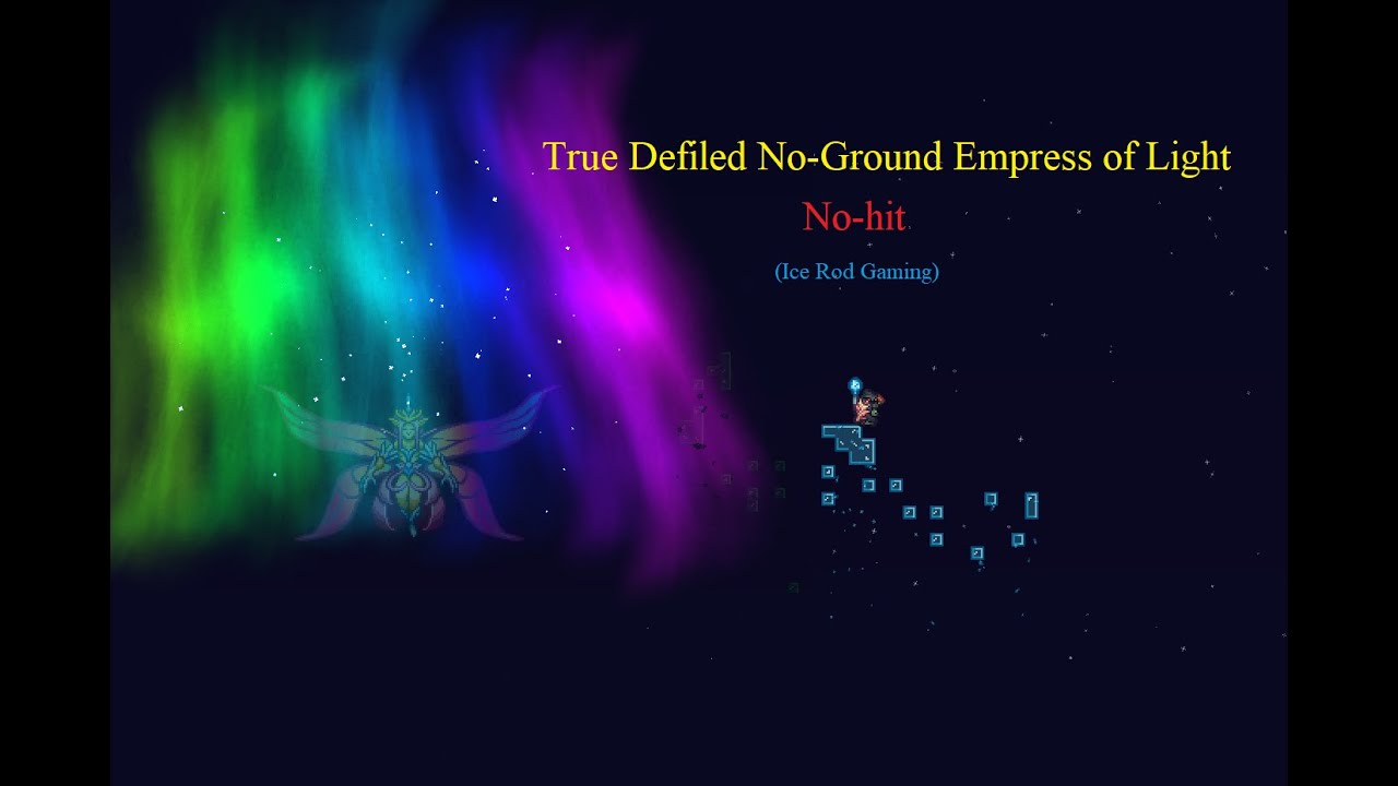Terraria Calamity - True Defiled Empress of Light (No-hit)