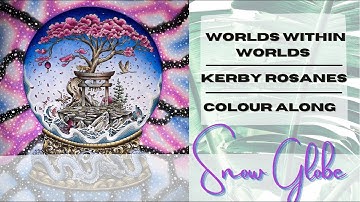 Colour Along | Worlds Within Worlds by Kerby Rosanes | Snow globe