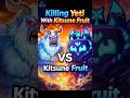 😳 I Tried KILLING YETI with KITSUNE… THIS HAPPENED #roblox #bloxfruits #kitsune #robloxshorts