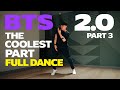 BTS ‘2.0’ Full Dance Tutorial Part 3 (Mirrored) | Final Ending + Practice