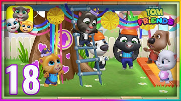 My Talking Tom Friends (by Outfit7) - Gameplay Walkthrough  Part 18 - (iOS, Android).