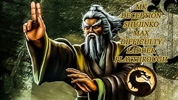 Mortal Kombat Deception: Shujinko Max Difficulty Ladder Playthrough