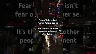 Fear of Failure #psychmechanics #failure