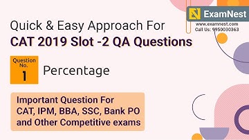 CAT 2019 Slot 2 QA Question Solution By Ajay Sharma | Question - 1 Percentage