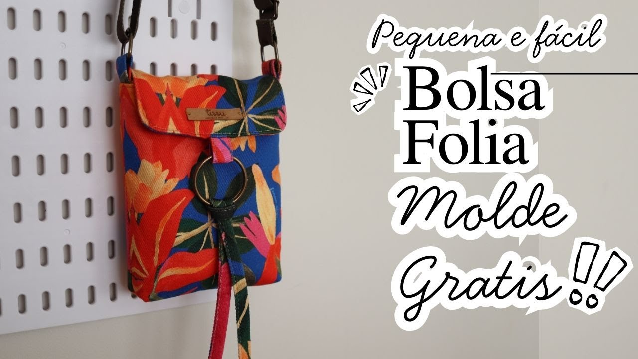 Bolsa Pequena em Tecido Passo a Passo | BOLSA FOLIA | Fácil de Fazer + Molde