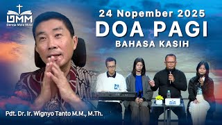 Download Lagu DOA PAGI | Bahasa Kasih - 24 November 2025 | Ps. Wignyo Tanto MP3