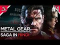 Metal Gear Saga Complete Story हिंदी - Part 1 | Rise of Big boss