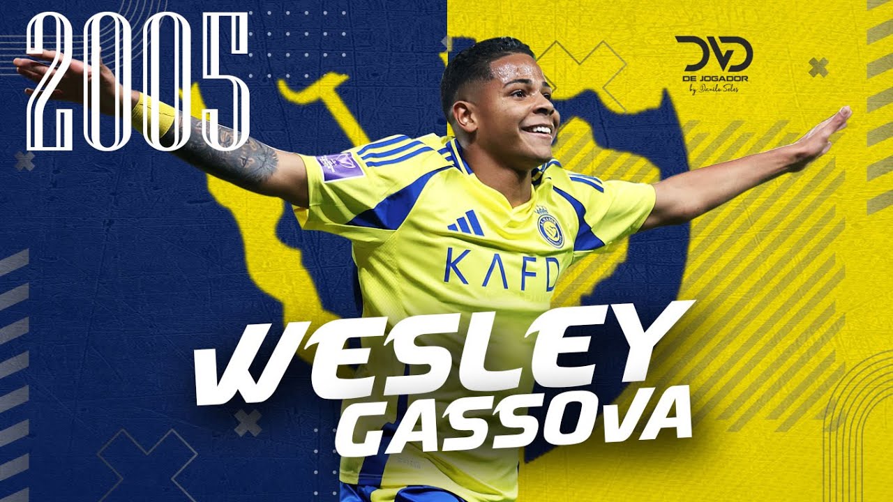 WESLEY - AL NASSR (KSA) - 2025 - Amazing Skills | DVD DE JOGADOR OFICIAL