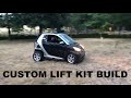 Smart Car part 9 custom lift kit