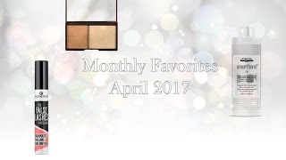 Monthly Favorites  | April 2017 |  CheyenneA