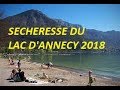 SÉCHERESSE LAC ANNECY 2018""DU THIOU AU LAC""