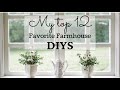 Top 12 Must Try Farmhouse DIYs