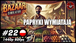 Papryki wymiatają || #22 || Bazaar Simulator gameplay PL screenshot 5
