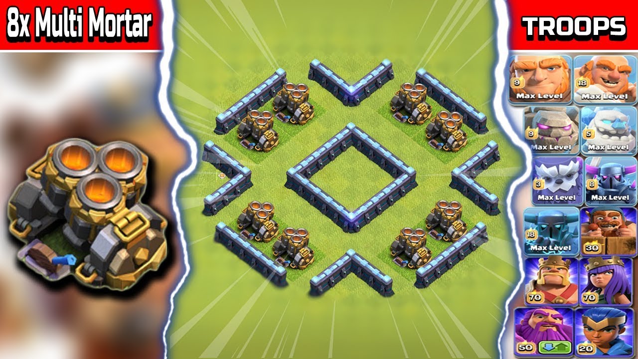 8x Max Multi Mortar Gear Up VS All Troops In COC Mortar VS All Troops