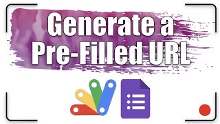 How to create a pre-filled URL for Google Forms using the Apps Script