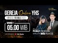 IBADAH ONLINE GEREJA YHS | Ps. BILLY ZAKHARIAN with MIRA PRAJOGO - 10 JULI 2022