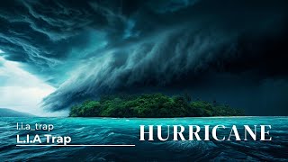 L.I.A - Hurricane (feat HYCLIPSE)
