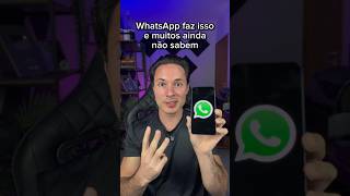 3 coisas que o WhatsApp faz e muitos ainda não sabem #dicas #truques #whatsapp #celular #techtips