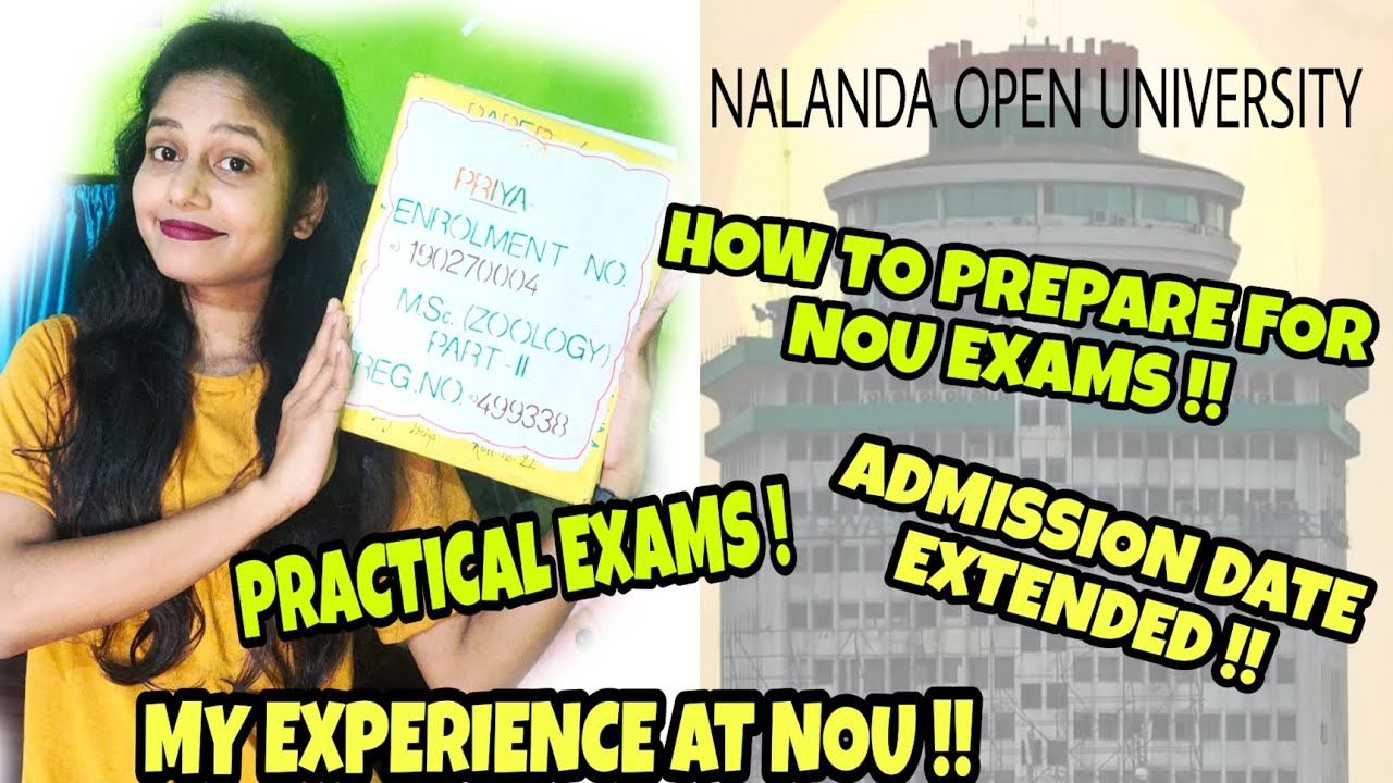 NALANDA OPEN UNIVERSITY 👉 NEW HEAD OFFICE // HOW TO PREPARE FOR NOU EXAMS // NOU PRACTICAL EXAMS