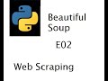 Web scraping using python and beautifulsoup e02