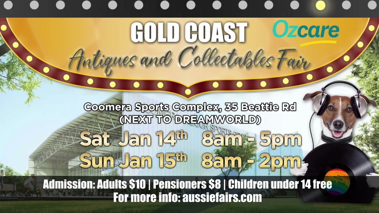 GOLD COAST ANTIQUE FAIR JANUARY 14th and 15th 2023 - YouTube