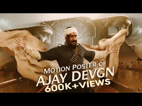 Ajay Devgn Motion Poster - RRR Movie | NTR, Ram Charan, Alia Bhatt | SS Rajamouli