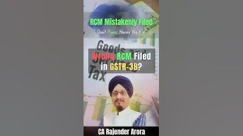 GSTR-3B Error in RCM Value? Step-by-Step Correction Guide