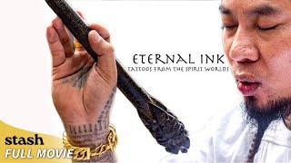 Eternal Ink: Tattoos from the Spirit Worlds | Documentary | Full Movie