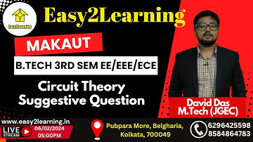 B.Tech 3rd Sem EE/ECE | Suggestive question for Circuit Theory | By Easy2Learning/David Das