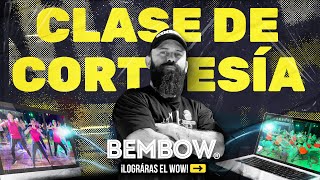 BEMBOW®️ Fitness. Lograrás el WOW. (Clase de Cortesía)