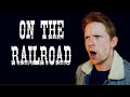 On the railroad the longest johns cover