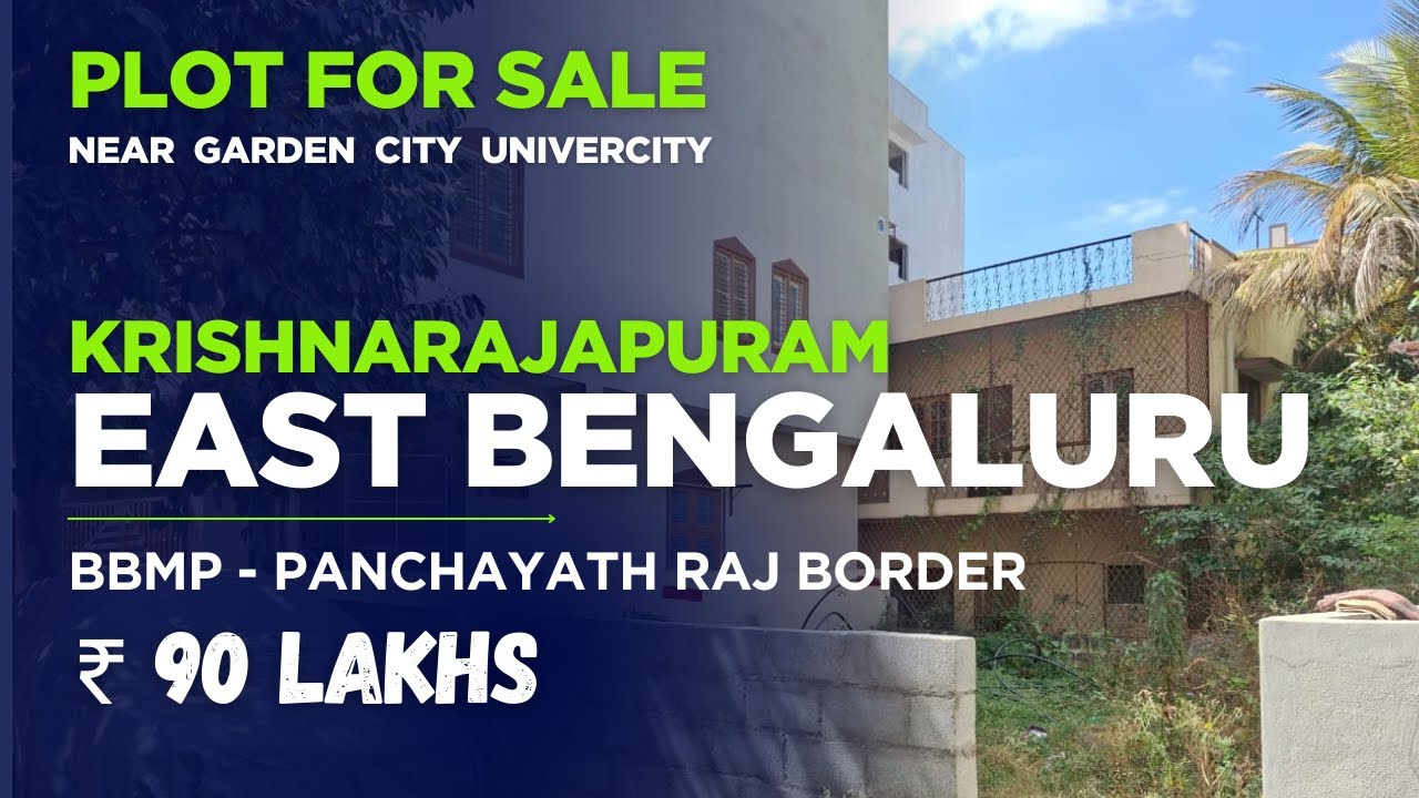30×40 East facing | BBMP–Panchayat Border | Kithiganur, East Bengaluru ...