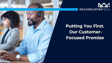 Putting You First — Our Customer Focused Promise