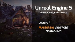 Lecture 4 - Unreal Engine 5 Ultimate Blueprint Course - Mastering Viewport Navigation Profile