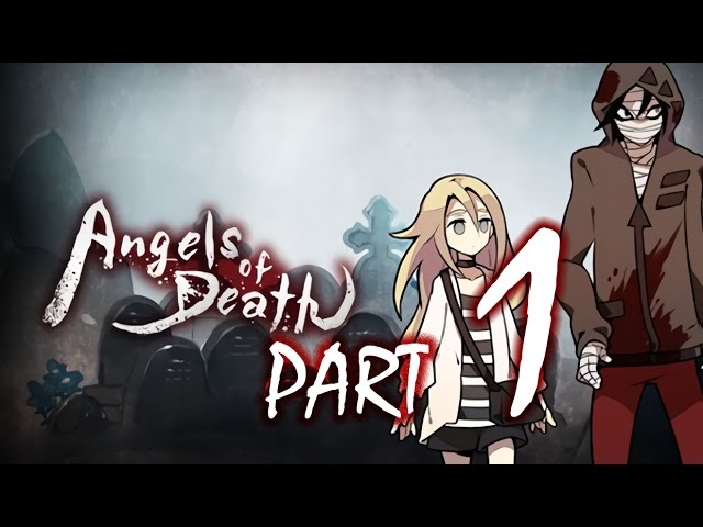 Angels of Death - Walkthrough - Part 1 【No Commentary】 