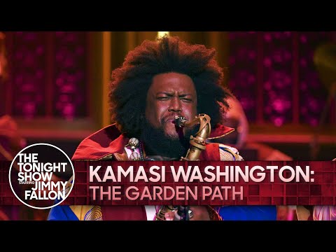 Kamasi Washington: The Garden Path | The Tonight Show Starring Jimmy Fallon