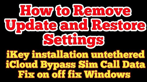 How to remove Update and restore button iKey Tools installation untethered bypass sim data call work
