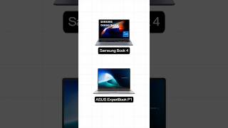 Samsung Galaxy Book 4 VS Asus Expertbook P1 - Which is Best?