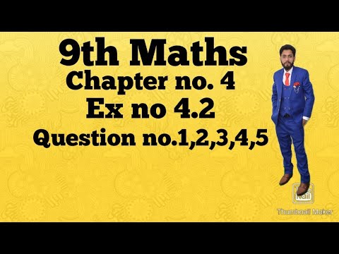 9th Maths || Chapter no 4 || Exercise no 4.2 || Question no 1,2,3,4,5 ...