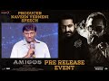 Producer Naveen Yerneni Speech | Amigos Pre Release Event | Kalyan Ram | Ashika | Rajendra Reddy