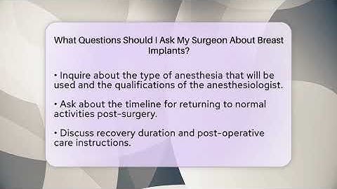 What Questions Should I Ask My Surgeon About Breast Implants? - The Operating Table