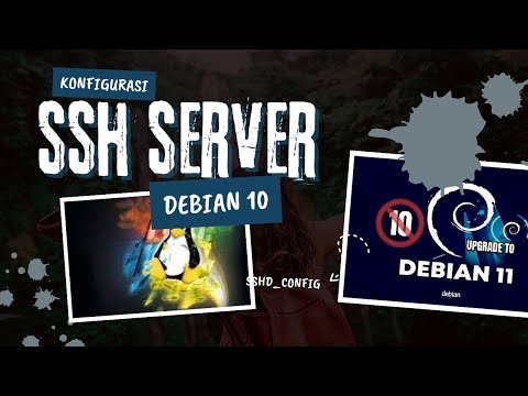 Konfigurasi SSH Server - Remote Server Linux Debian 10 Buster || ASJ