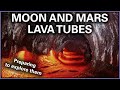 Exploring Space Lava Tubes: How To Prepare For It