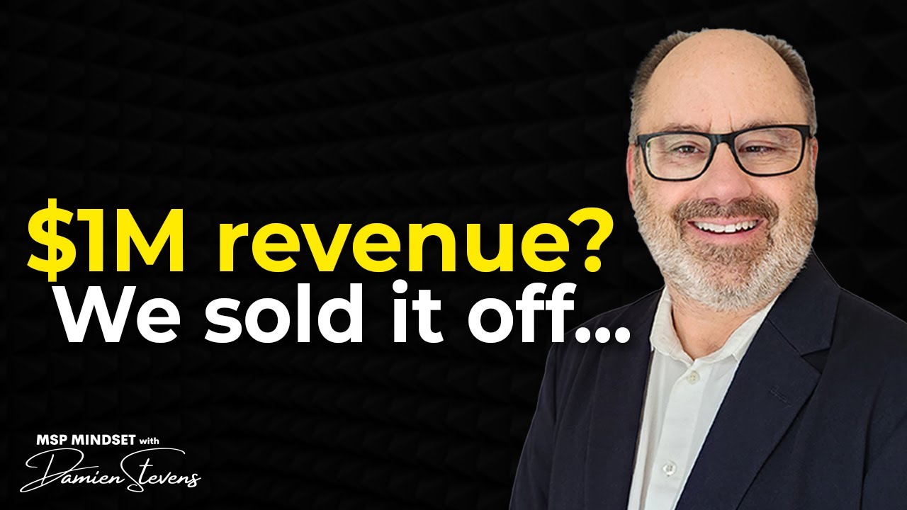 He Built a $9M MSP… Then Hit Reset