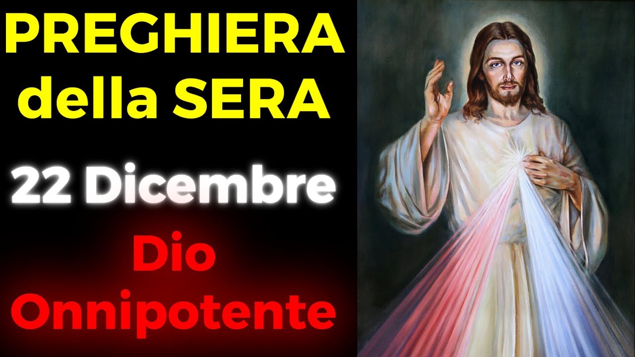 Preghiera della SERA del 22 Dicembre | Preghiera a DIO Onnipotente