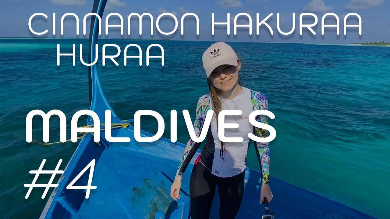 Cinnamon Hakuraa Huraa Maldives 4 YouTube