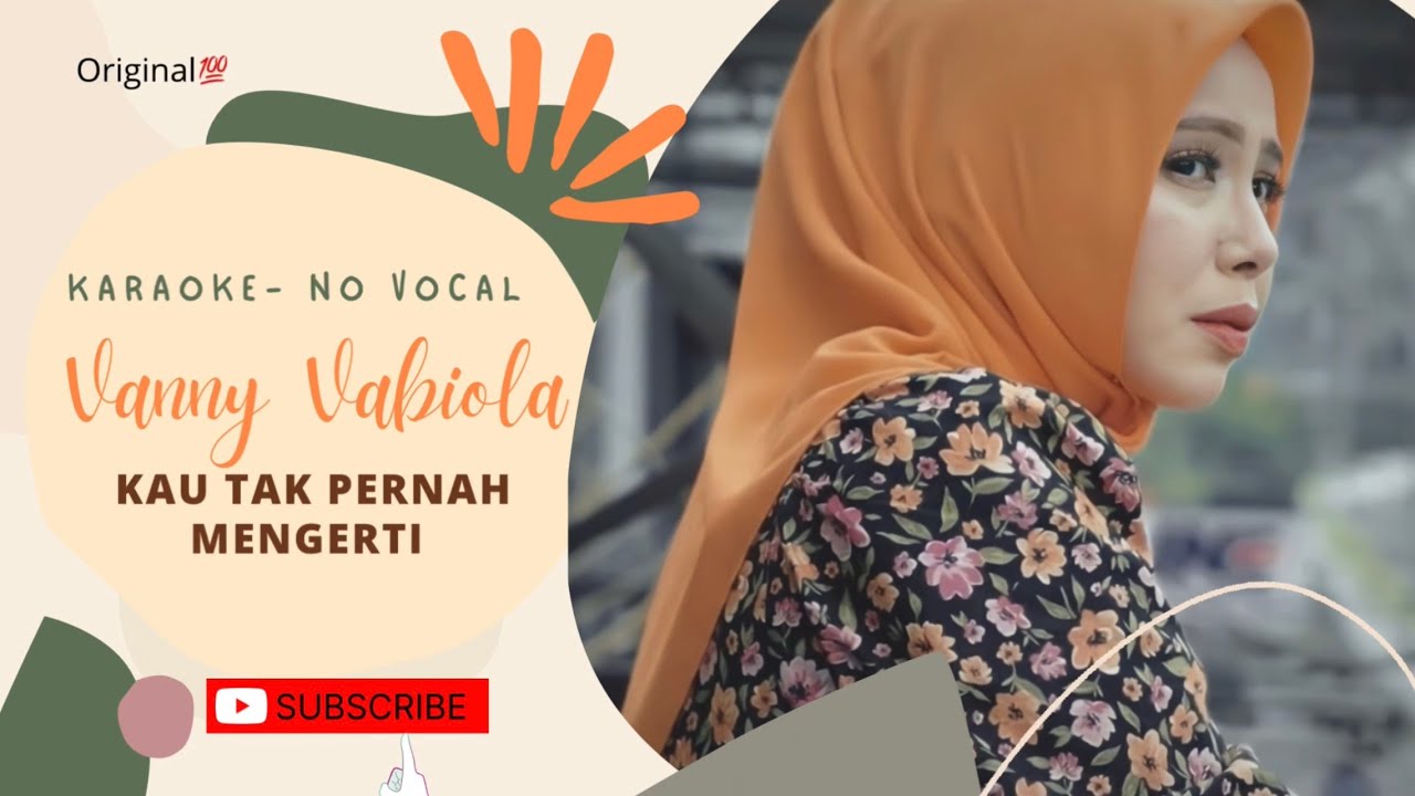Vanny Vabiola - Kau Tak Pernah Mengerti | HIGH QUALITY