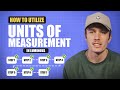 How to Utilize Units of Measurement in Luminous
