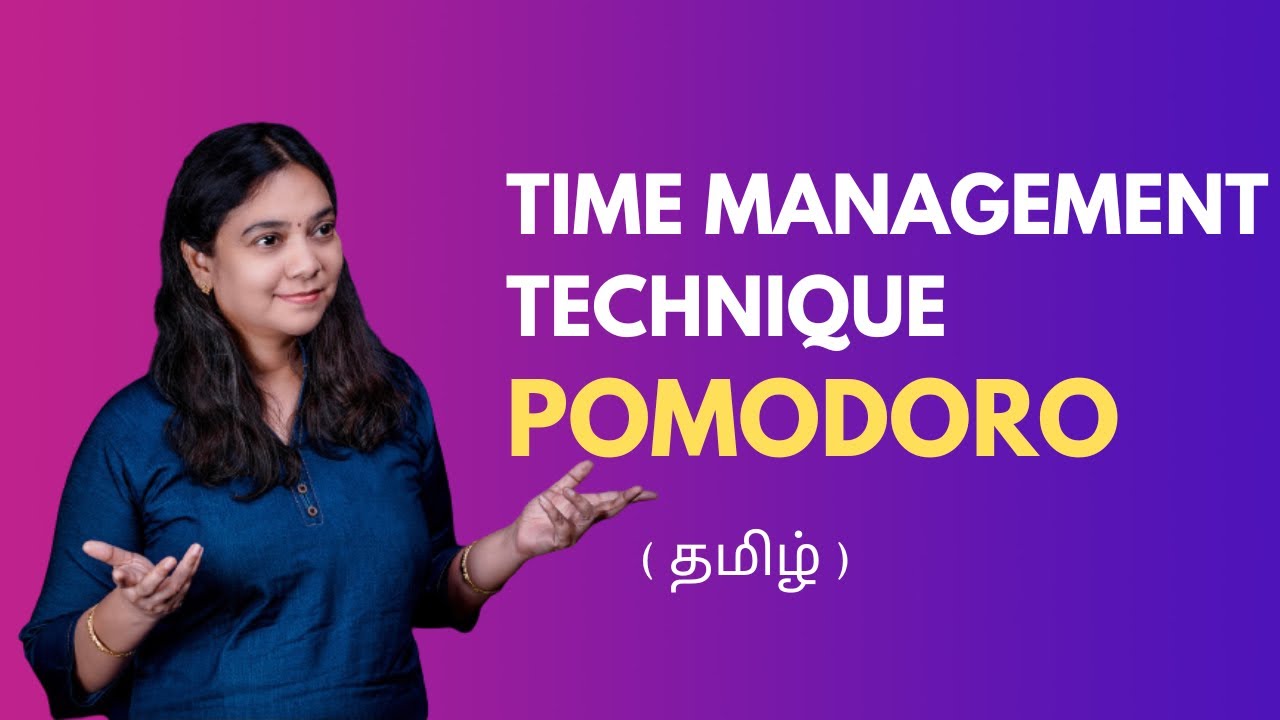 Time Management | Pomodoro technique | Tamil | Anusha Rajesh # ...