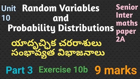 Random variables and probability Distributions ||Exercise 10b || part 3|| Intermediate 2ndyear maths